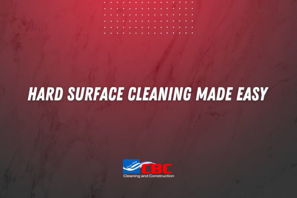 hard surface cleaning in santa clarita