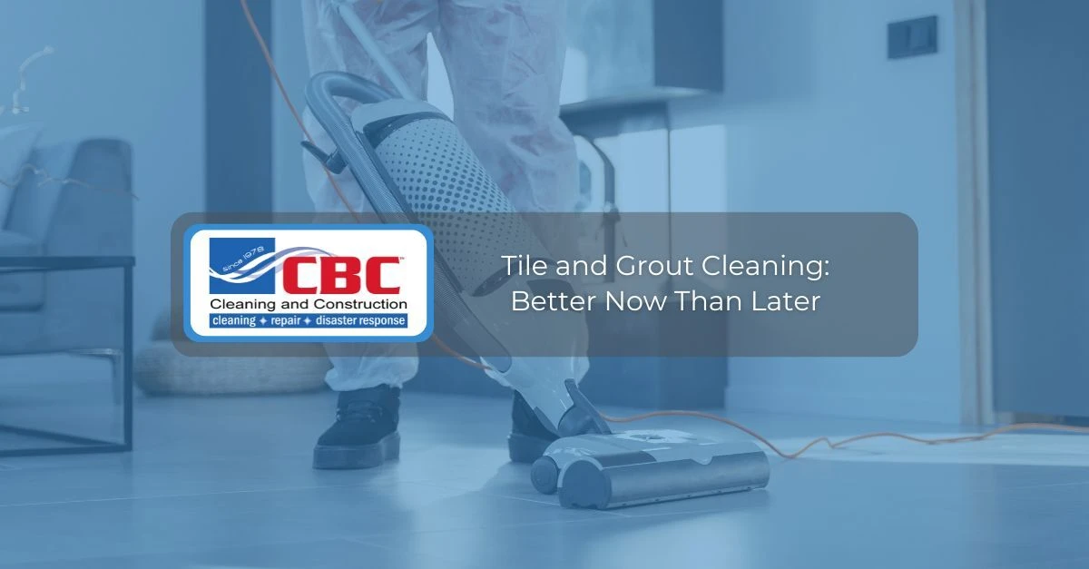 tile and grout cleaning better now than later