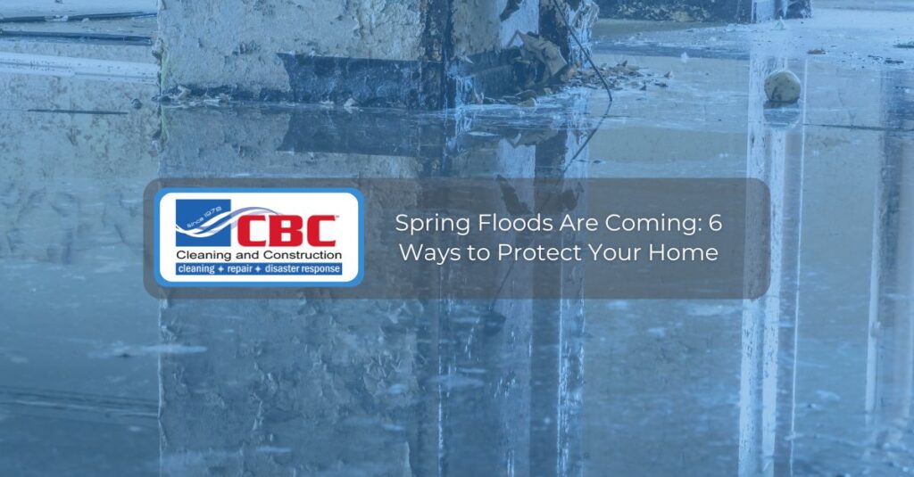 spring floods are coming  ways to protect your home