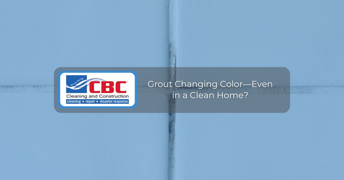 grout changing color even in a clean home